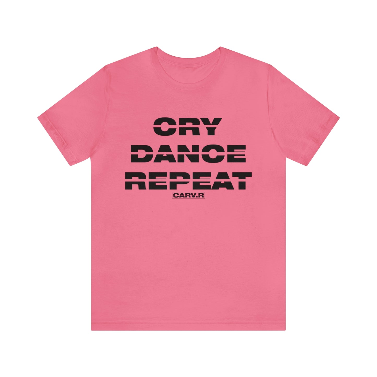 "Cry Dance Repeat" Black, White, Pink & Red T-Shirt